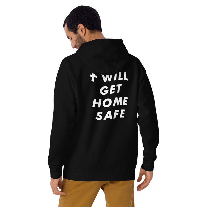 I Will Get Home Safe - Unisex Heavy Cotton Hoodie